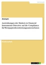 Titre: Auswirkungen der Markets in Financial Instruments Directive auf die Compliance für Wertpapierdienstleistungsunternehmen
