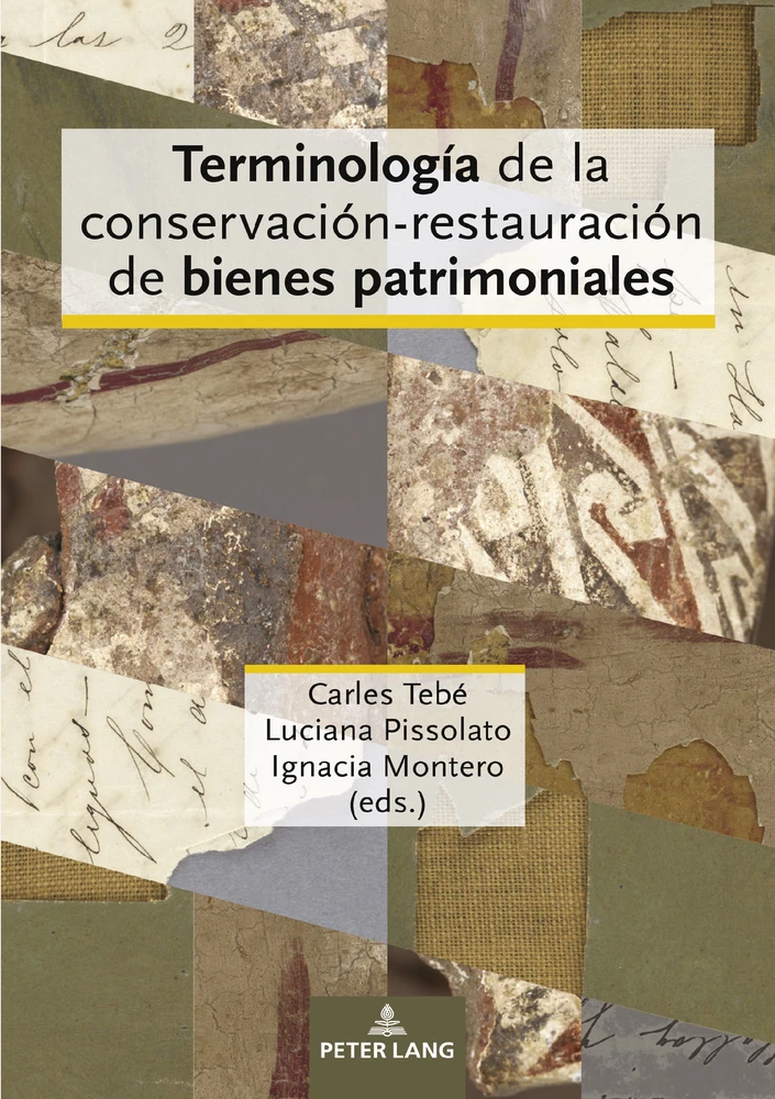 Title: Terminología de la conservación-restauración de bienes patrimoniales