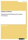 Titre: Managemententlohnung und Corporate Governance