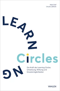 Titel: Die Kraft der Learning Circles