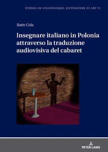 Title: Insegnare italiano in Polonia attraverso la traduzione audiovisiva del cabaret