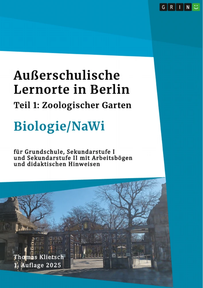 Title: Außerschulische Lernorte in Berlin (Biologie/Nawi)