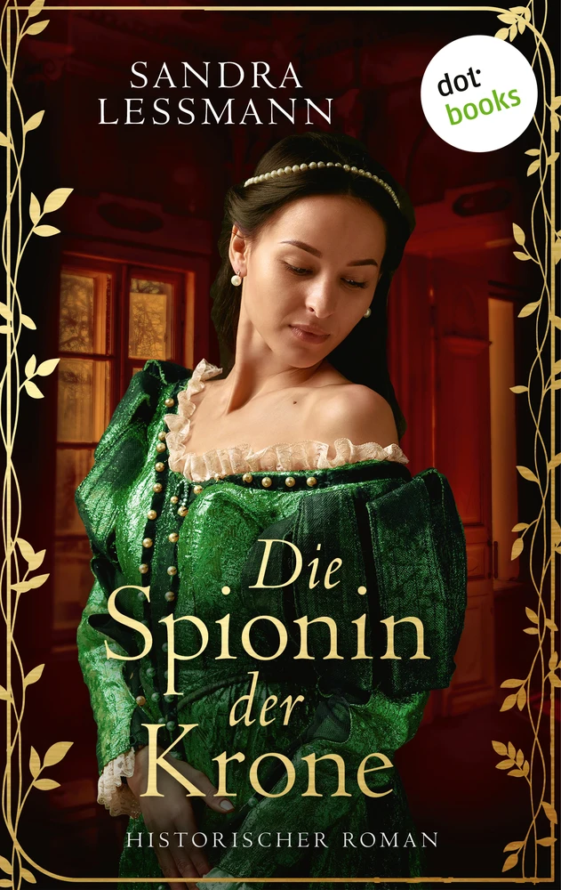 Titel: Die Spionin der Krone