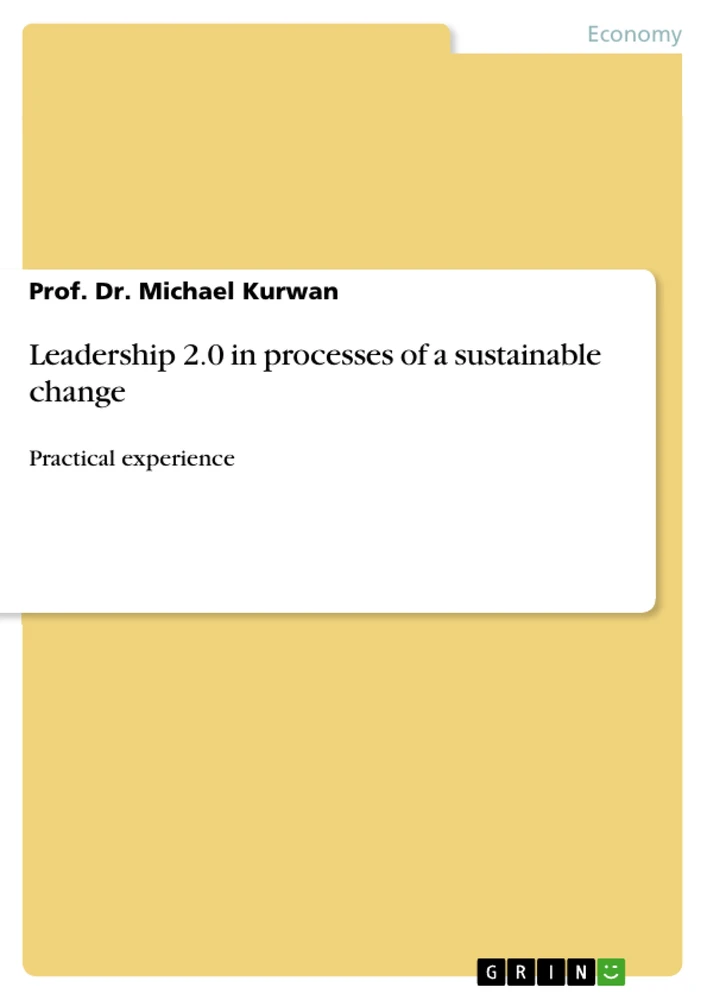 Title: Leadership 2.0 in processes of a sustainable change