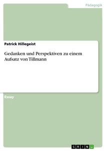 Titel: Gedanken und Perspektiven zu einem Aufsatz von Tillmann