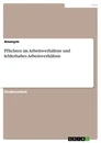 Titel: Pflichten im Arbeitsverhältnis und fehlerhaftes Arbeitsverhältnis