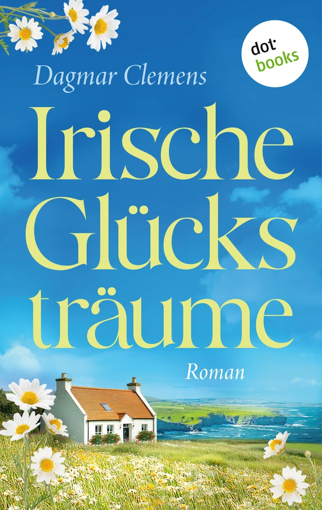 Titel: Irische Glücksträume
