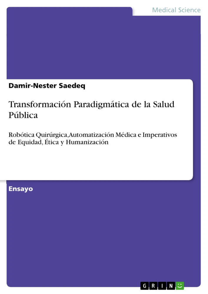 Title: Transformación Paradigmática de la Salud Pública