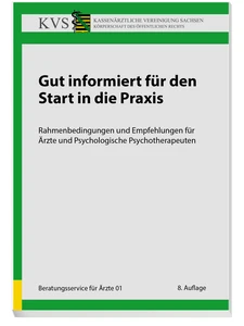 Titel: Reihe „Beratungsservice für Ärztinnen und Ärzte“ Band 1 „Gut informiert für den Start in die Praxis“, 8. Auflage