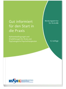 Titel: Reihe „Beratungsservice für Ärztinnen und Ärzte“ Band 1 „Gut informiert für den Start in die Praxis“, 8. Auflage