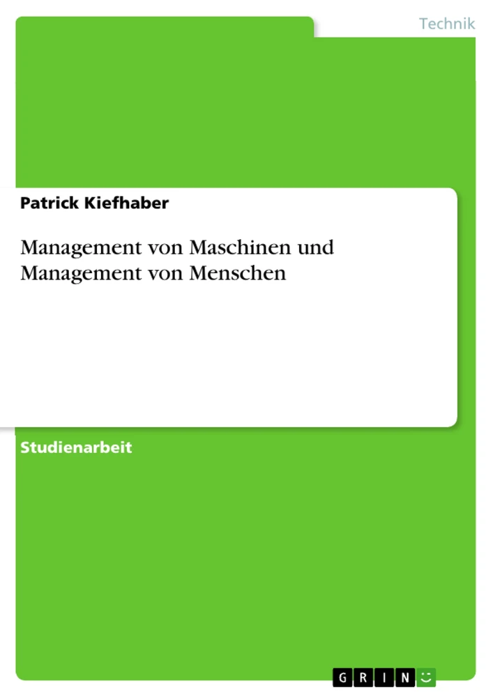 Title: Management von Maschinen und Management von Menschen
