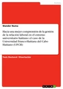 Title: Hacia una mejor comprensión de la gestión de la relación laboral en el entorno universitario haitiano: el caso de la Universidad Franco-Haitiana del Cabo Haitiano (UFCH)