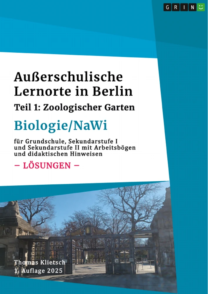 Title: Außerschulische Lernorte in Berlin (Biologie/Nawi)