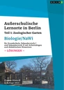 Title: Außerschulische Lernorte in Berlin (Biologie/Nawi)