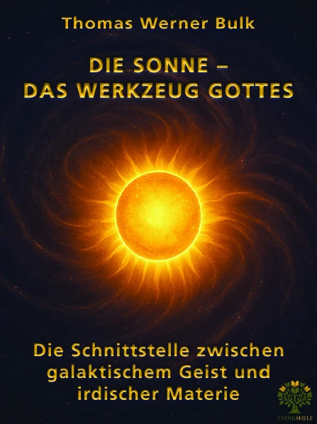 Title: Die Sonne – Das Werkzeug Gottes