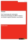Titre: Die Umsetzung der nationalen Klimaschutzbeiträge der BRICS- Staaten - im Ländervergleich Brasilien und Indien