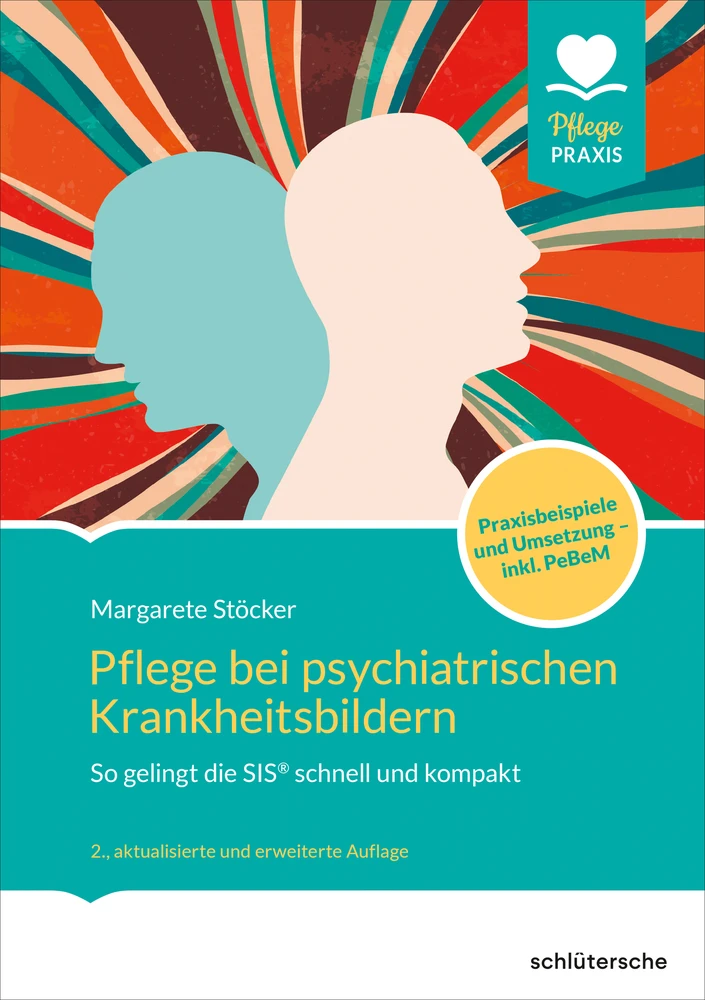 Titel: Pflege bei psychiatrischen Krankheitsbildern