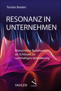 Titel: Resonanz in Unternehmen