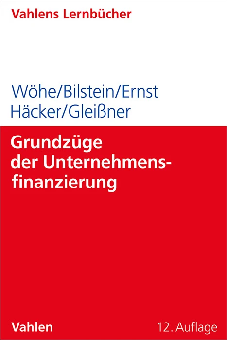Titel: Grundzüge der Unternehmensfinanzierung