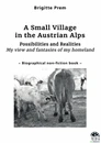 Titel: A Small Village in the Austrian Alps