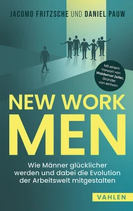Titel: New Work Men