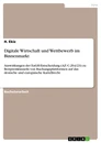 Title: Digitale Wirtschaft und Wettbewerb im Binnenmarkt