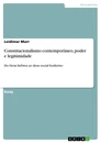 Title: Constitucionalismo contemporâneo, poder e legitimidade
