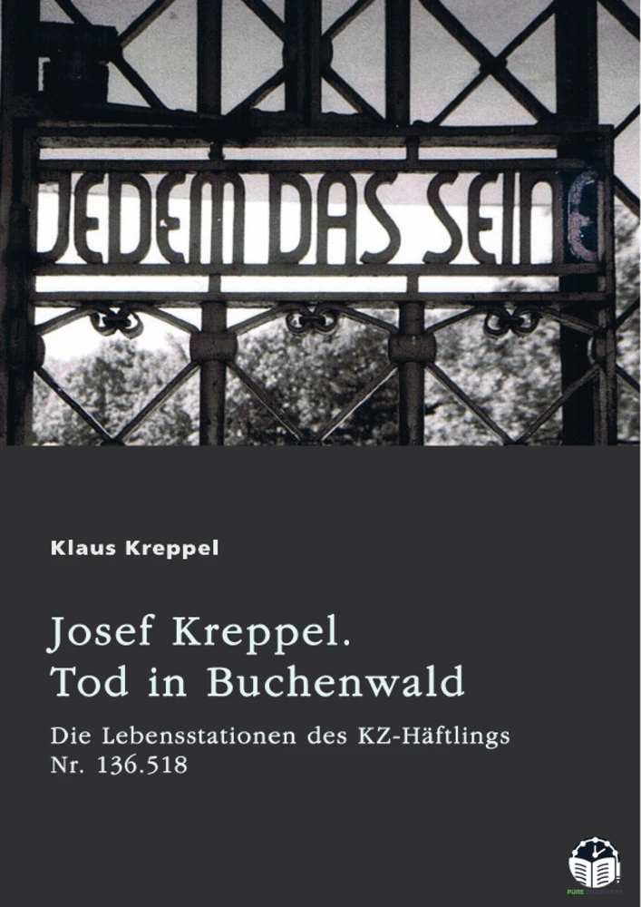 Title: Josef Kreppel. Tod in Buchenwald