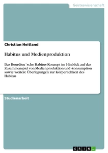 Titre: Habitus und Medienproduktion