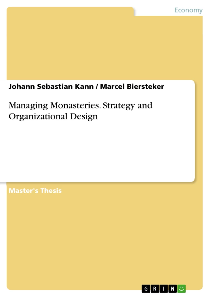 Titel: Managing Monasteries. Strategy and Organizational Design