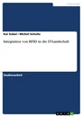 Title: Integration von RFID in die IT-Landschaft