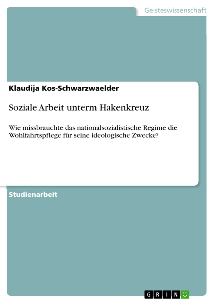 Title: Soziale Arbeit unterm Hakenkreuz