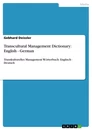 Titre: Transcultural Management Dictionary: English - German