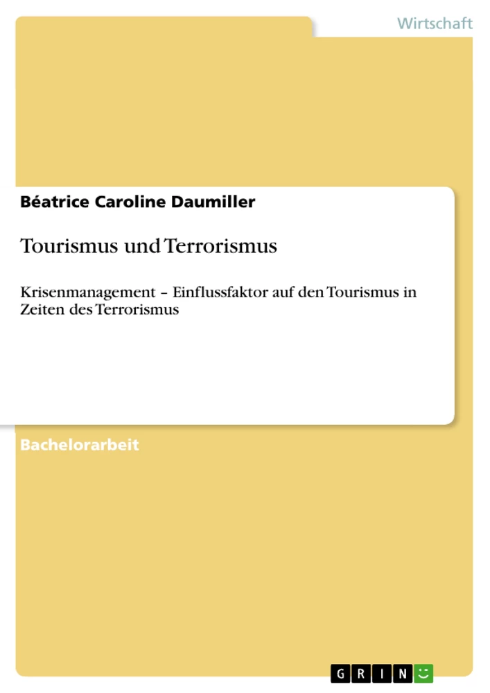 Titel: Tourismus und Terrorismus