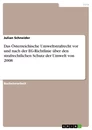 Titel: Das Österreichische Umweltstrafrecht vor und nach der EG-Richtlinie über den strafrechtlichen Schutz der Umwelt von 2008