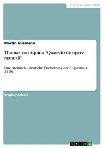 Título: Thomas von Aquino "Quaestio de opere manuali"