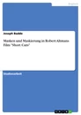 Titre: Masken und Maskierung in Robert Altmans Film "Short Cuts"