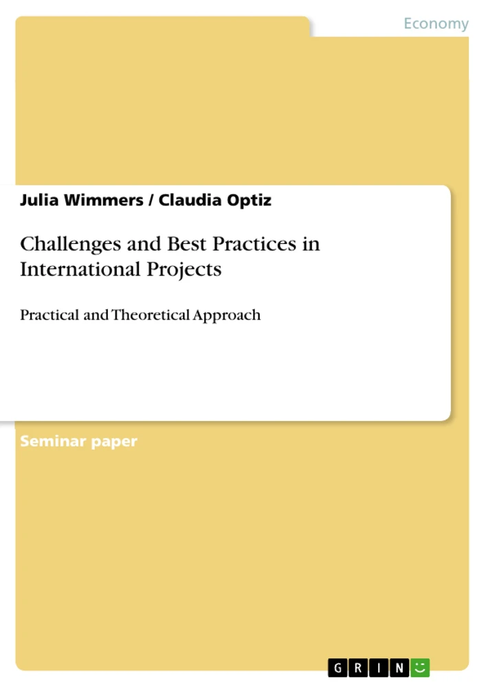 Titel: Challenges and Best Practices in International Projects