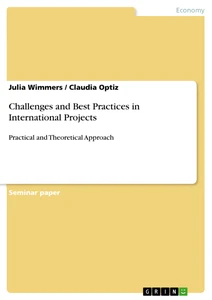 Titel: Challenges and Best Practices in International Projects