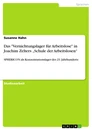 Titre: Das "Vernichtungslager für Arbeitslose" in Joachim Zelters „Schule der Arbeitslosen“
