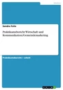 Titre: Praktikumsbericht Wirtschaft und Kommunikation/Gemeindemarketing