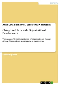 Title: Change and Renewal - Organizational Development
