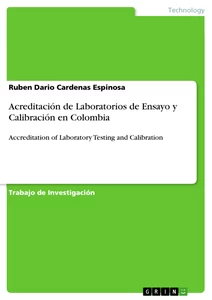 Titre: Acreditación de Laboratorios de Ensayo y Calibración en Colombia