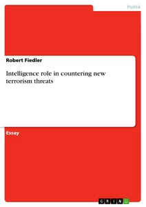 Titre: Intelligence role in countering new terrorism threats