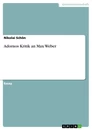 Title: Adornos Kritik an Max Weber