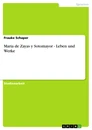Title: Maria de Zayas y Sotomayor - Leben und Werke