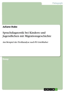 Title: Sprachdiagnostik bei Kindern und Jugendlichen mit Migrationsgeschichte