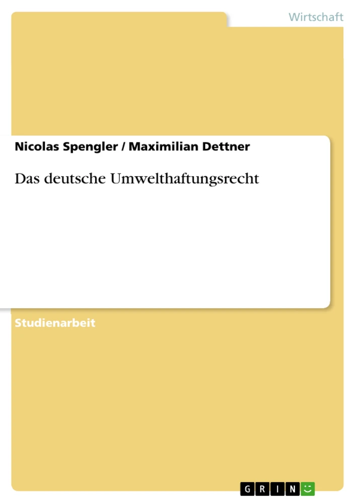 Title: Das deutsche Umwelthaftungsrecht