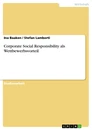 Titre: Corporate Social Responsibility als Wettbewerbsvorteil