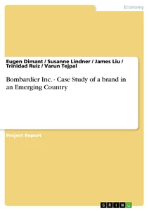Title: Bombardier Inc. - Case Study of a brand in an Emerging Country
